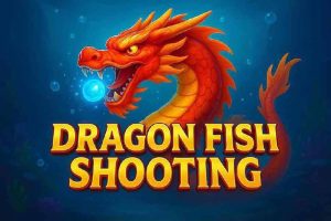 Dragon Fish Shooting BJ888 - Trải Nghiệm Giải Trí Thú Vị